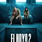 Descubre las fascinantes canciones del soundtrack de El hoyo 2 en Netflix que no te puedes perder.